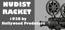 Nudist Racket 1938 by Hollywood Producers and Distributors